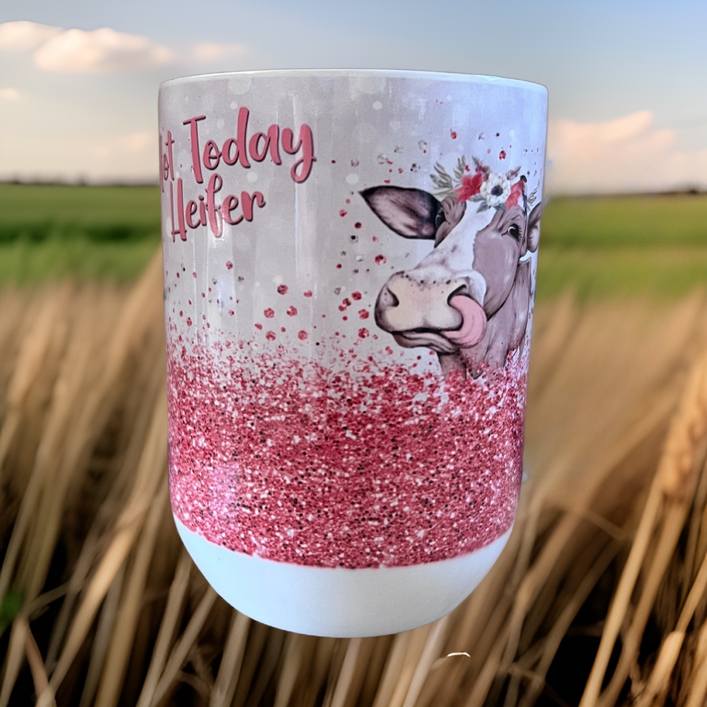 12oz Not Today Heifer Wine Tumbler