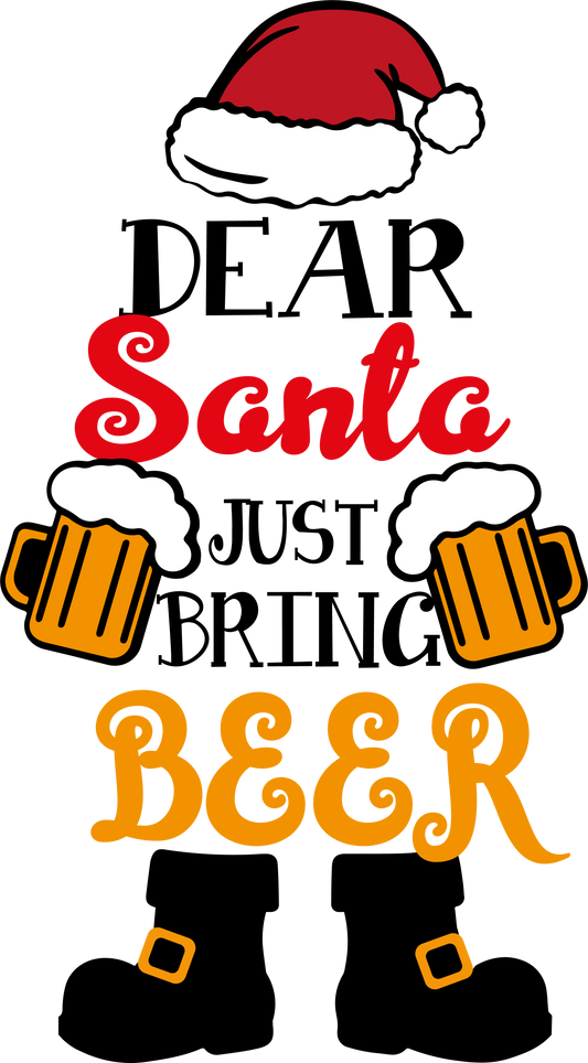 Dear Santa Bring Beer Cup Range