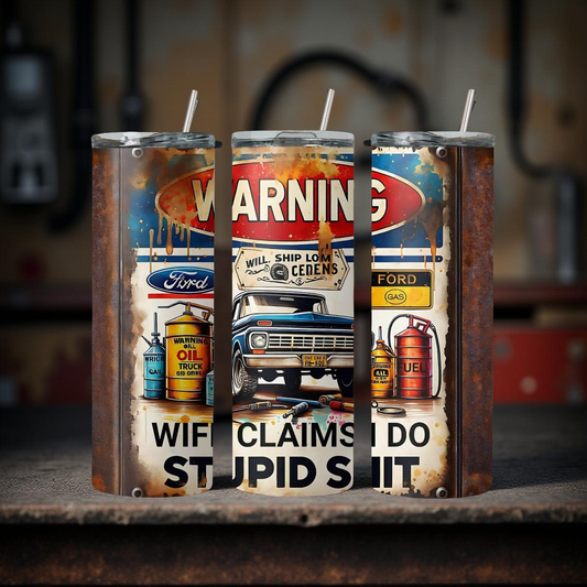 Wife Claims 20oz Tumbler