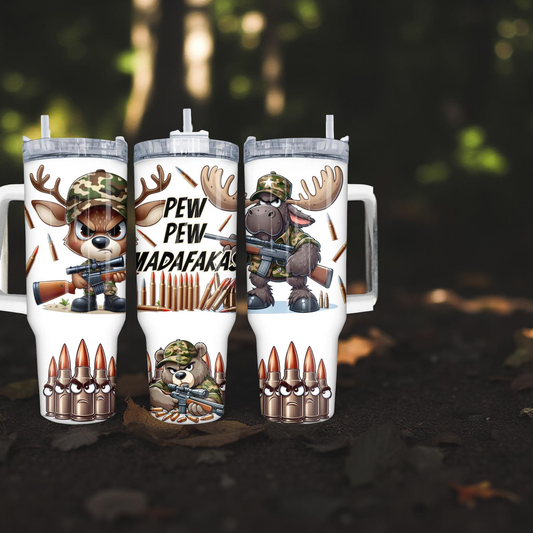 Pew Pew Madafakas 40oz Tumbler