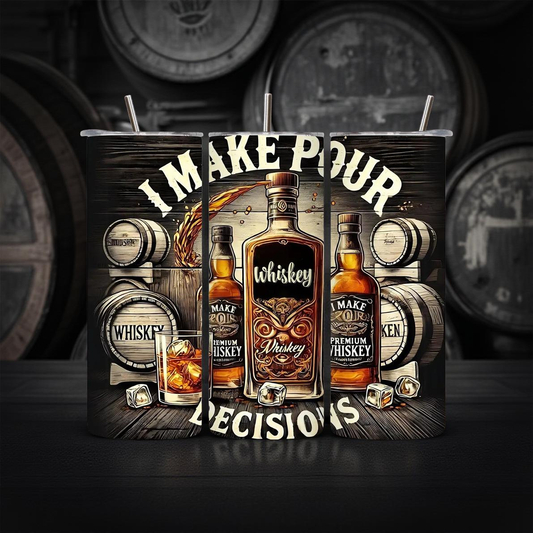 Pour Decisions 20oz Tumbler